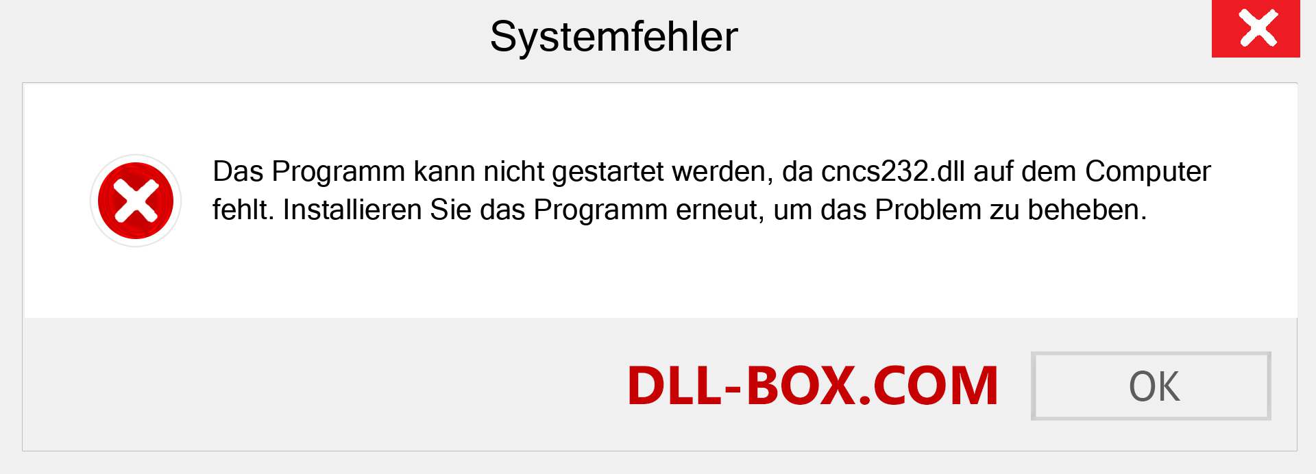 cncs232.dll-Datei fehlt?. Download für Windows 7, 8, 10 - Fix cncs232 dll Missing Error unter Windows, Fotos, Bildern